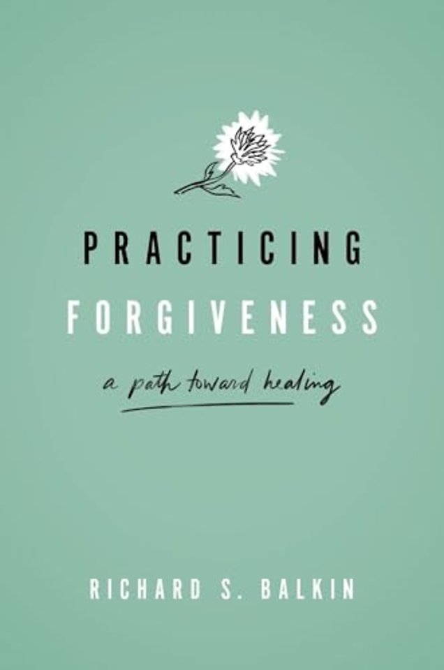Practicing Forgiveness