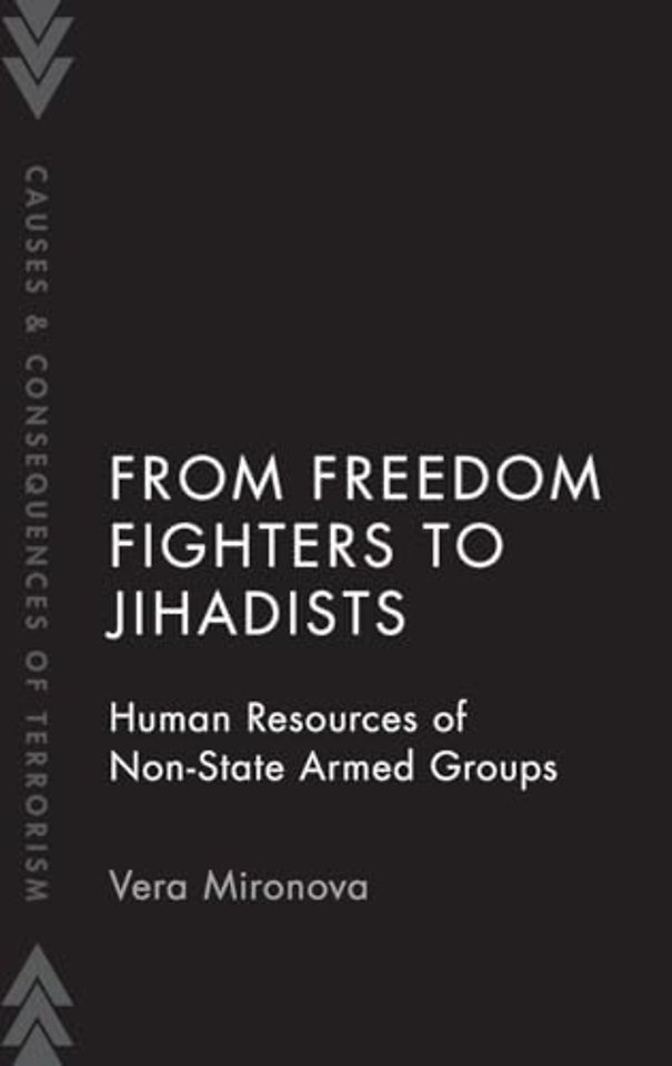 From Freedom Fighters to Jihadists