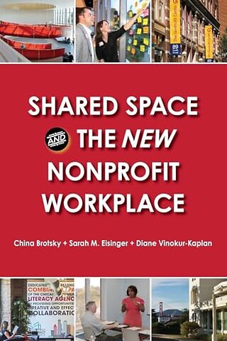Shared Space and the New Nonprofit Workplace