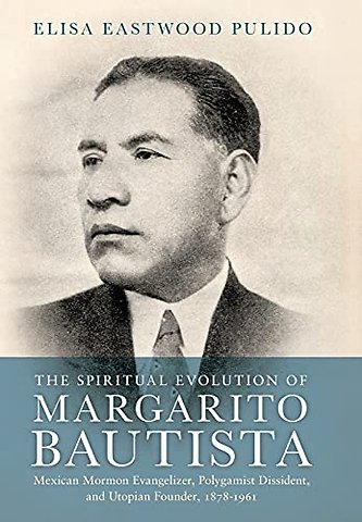 The Spiritual Evolution of Margarito Bautista