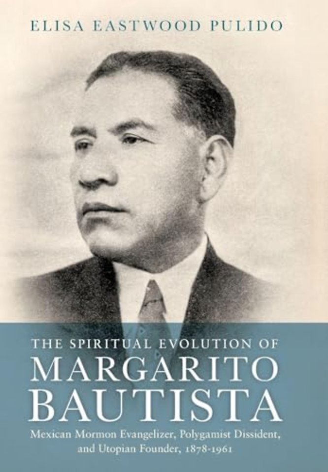 The Spiritual Evolution of Margarito Bautista