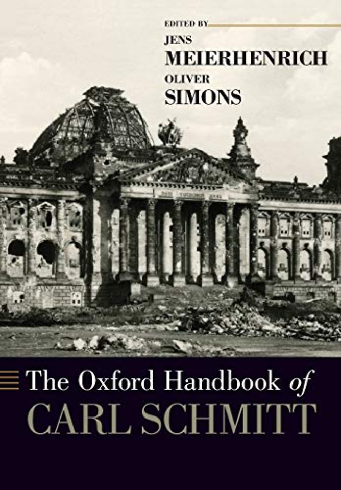 The Oxford Handbook of Carl Schmitt