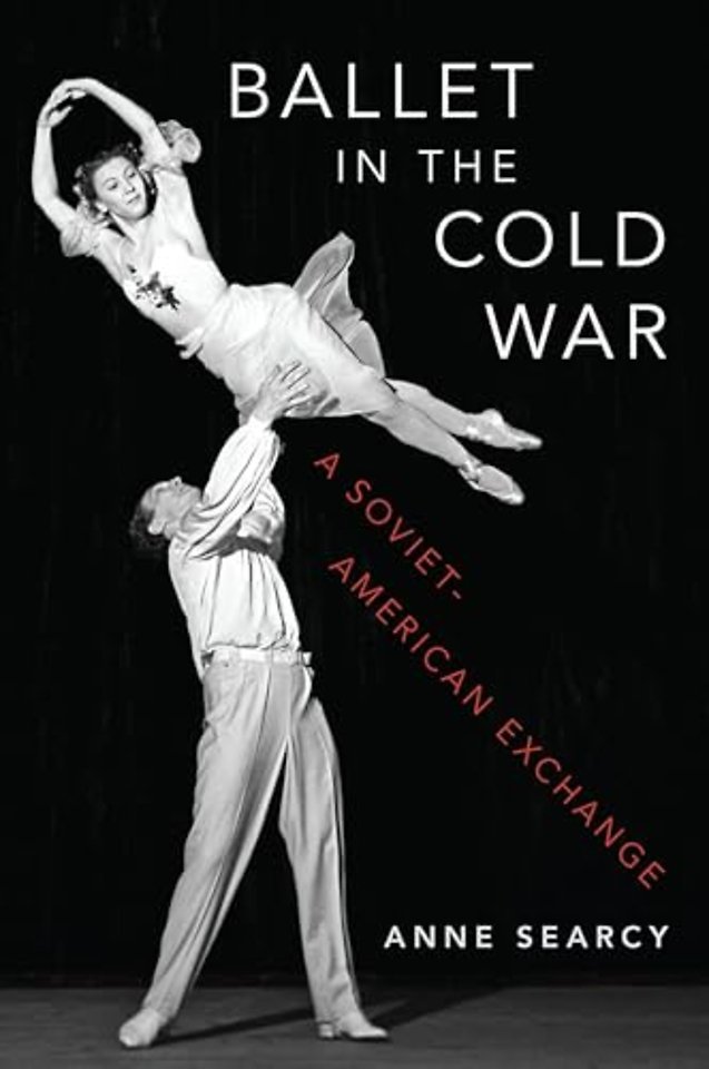 Ballet in the Cold War