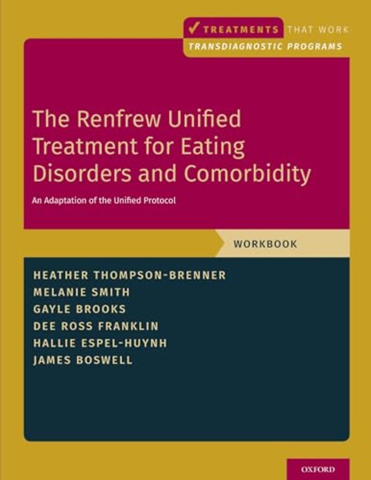 The Renfrew Unified Treatment for Eating Disorders and Comorbidity