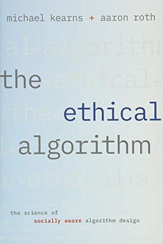 The Ethical Algorithm