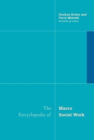 Encyclopedia of Macro Social Work