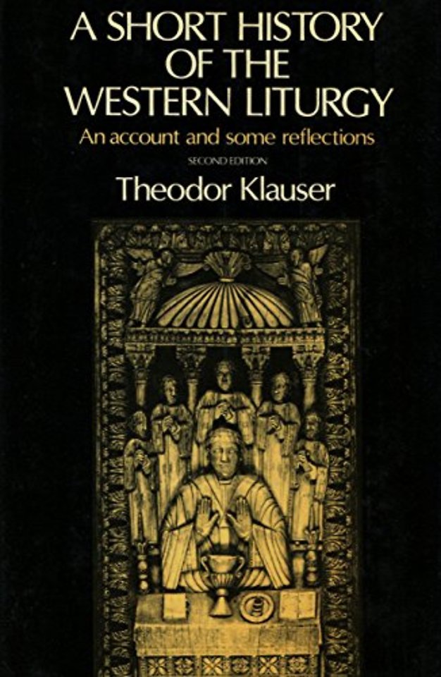 A Short History of the Western Liturgy