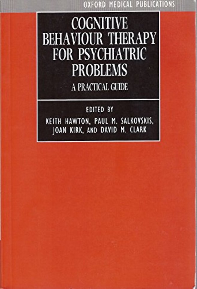 Cognitive Behaviour Therapy for Psychiatric Problems