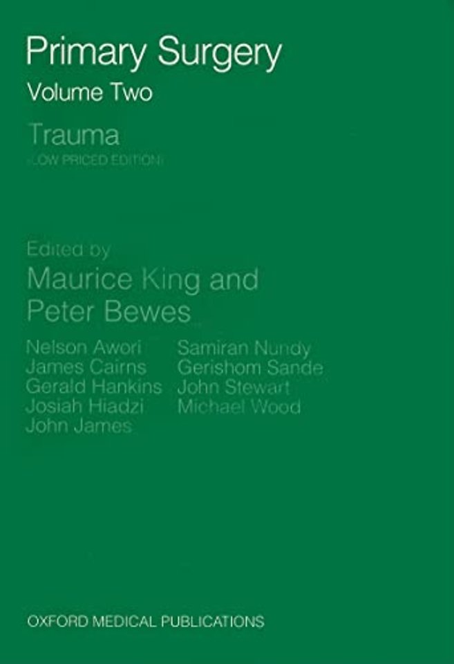 Primary Surgery: Volume 2: Trauma