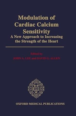 Modulation of Cardiac Calcium Sensitivity