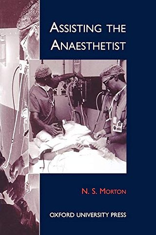 Assisting the Anaesthetist