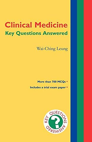 Clinical Medicine: Key Questions Answered