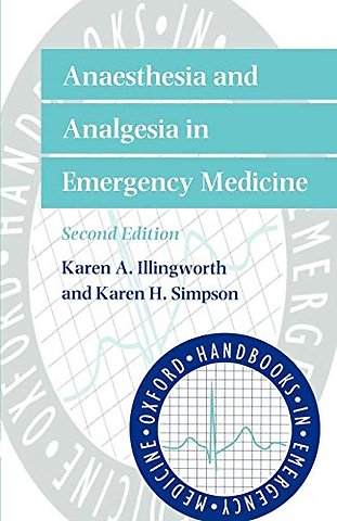 Anaesthesia and Analgesia in Emergency Medicine
