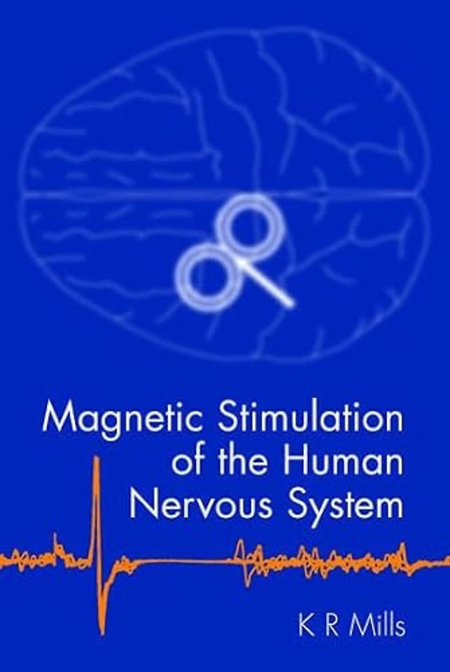 Magnetic Stimulation of the Human Nervous System