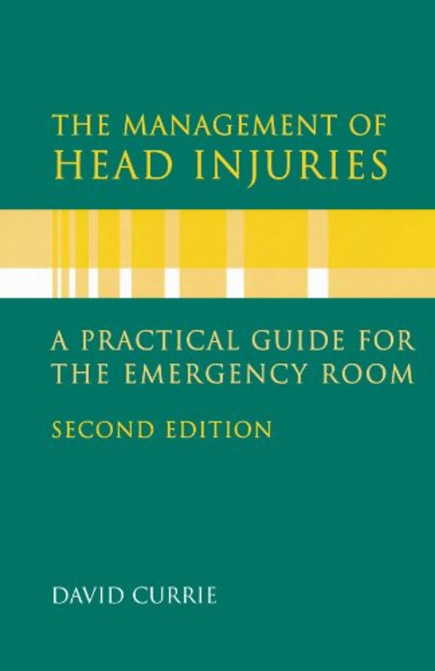 The Management of Head Injuries