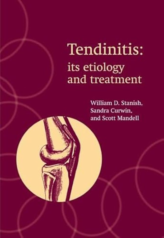 Tendinitis: its etiology and treatment