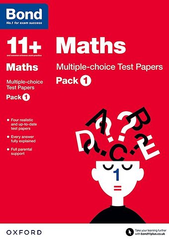 Bond 11+: Maths: Multiple-choice Test Papers (for GL Assessment & other 11 plus exams)