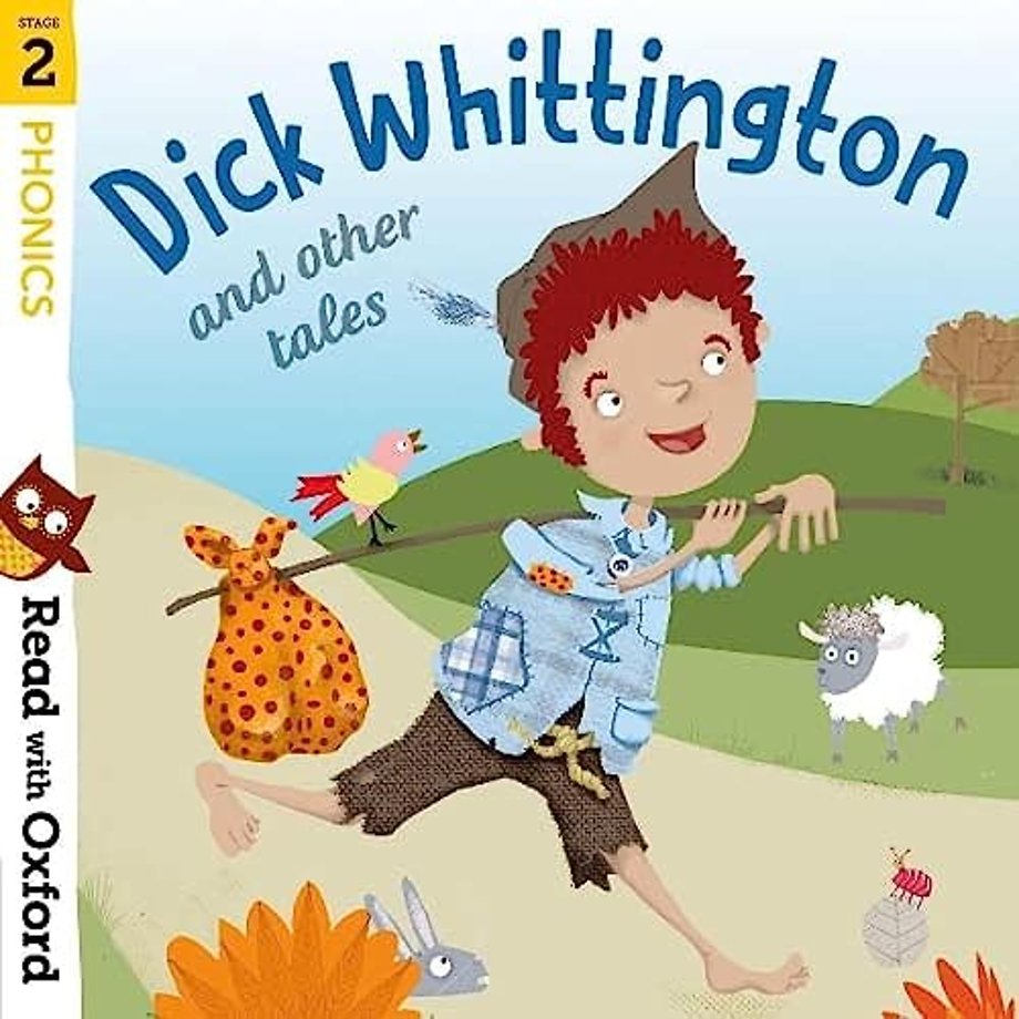 Read with Oxford: Stage 2: Phonics: Dick Whittington and Other Tales