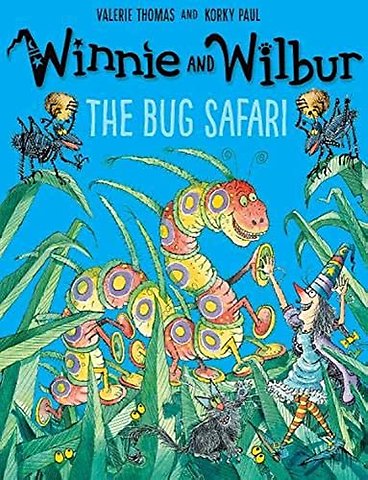 Winnie and Wilbur: The Bug Safari pb