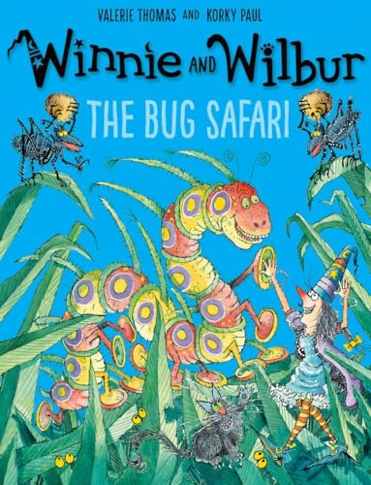 Winnie and Wilbur: The Bug Safari pb