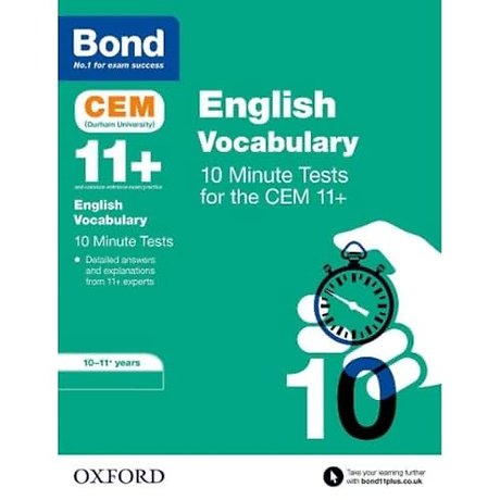 Bond 11+ CEM Vocabulary 10 Minute Tests: Ready for the 2026 Cambridge Select Insight exam