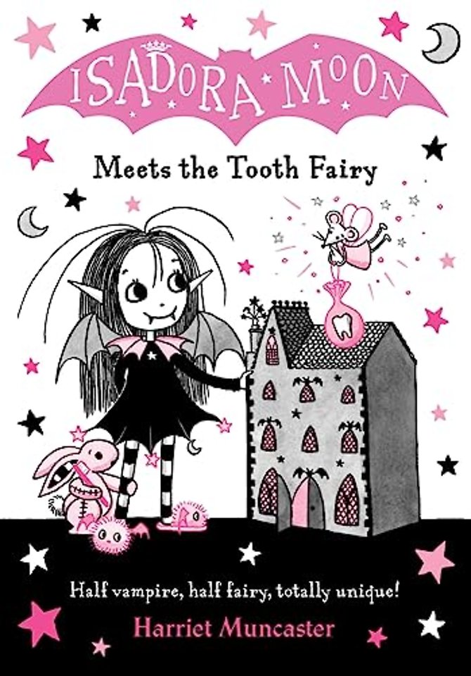 Isadora Moon Meets the Tooth Fairy
