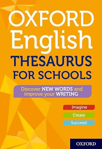 Oxford English Thesaurus for Schools