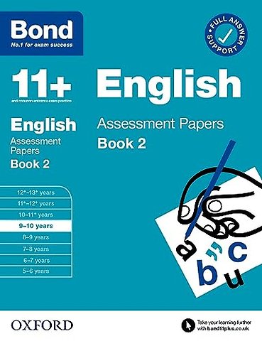 Bond 11+ English Assessment Papers 9-10 Years Book 2: For 11+ GL assessment and Entrance Exams