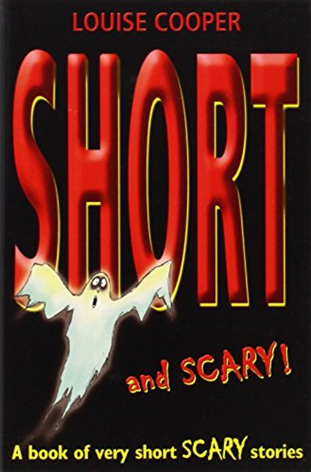 Short And Scary!