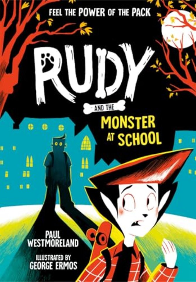 Rudy and the Monster at School