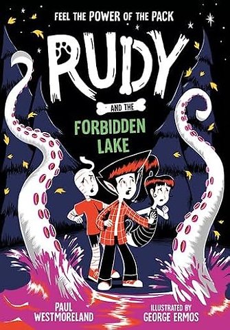 Rudy and the Forbidden Lake