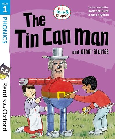 Read with Oxford: Stage 1: Biff, Chip and Kipper: The Tin Can Man and Other Stories