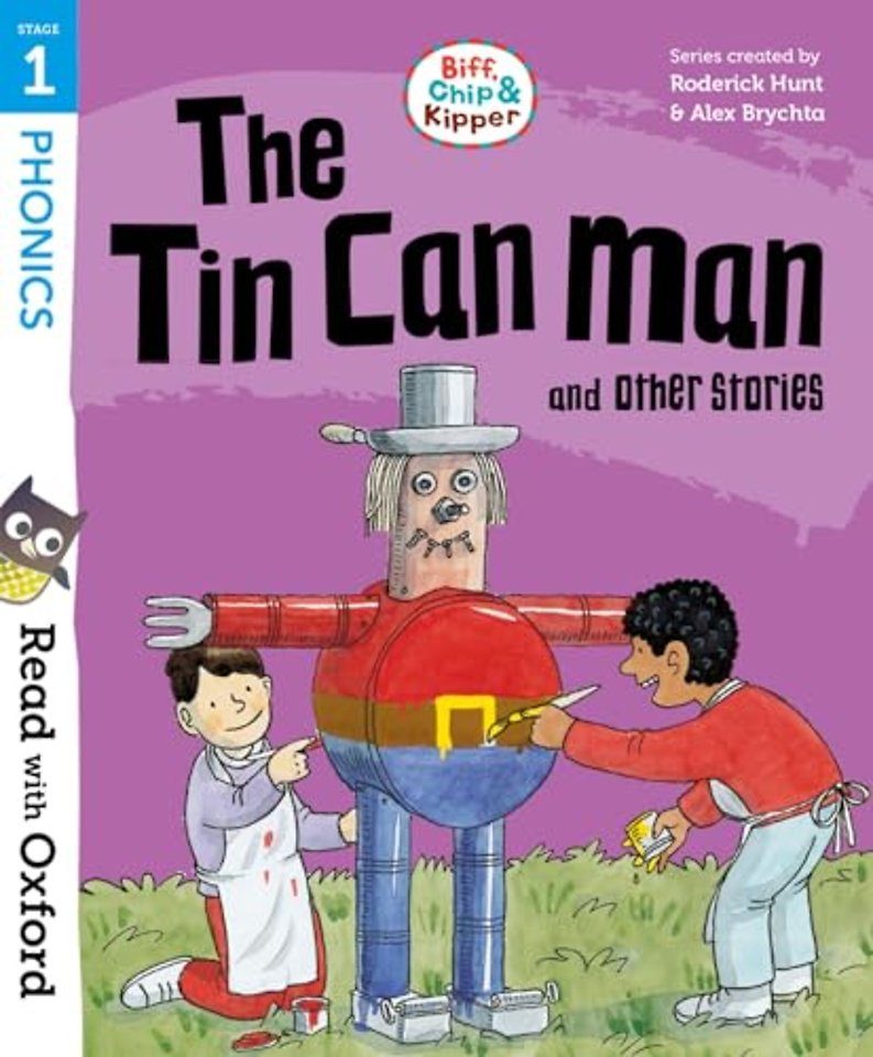 Read with Oxford: Stage 1: Biff, Chip and Kipper: The Tin Can Man and Other Stories