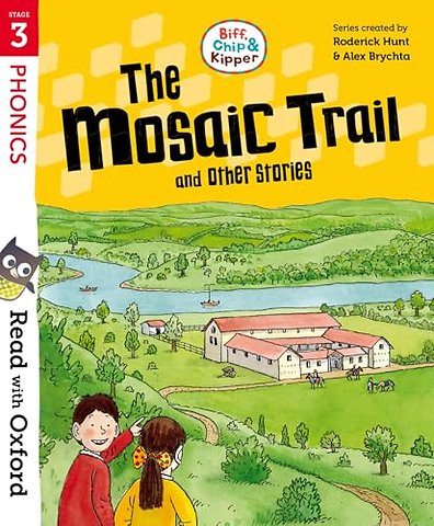 Read with Oxford: Stage 3: Biff, Chip and Kipper: The Mosaic Trail and Other Stories