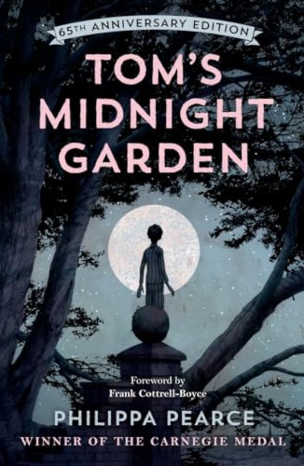 Tom's Midnight Garden 65th Anniversary Edition