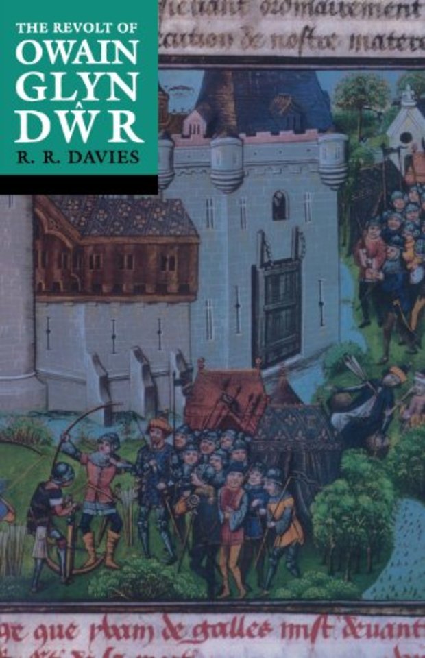 The Revolt of Owain Glyn Dwr