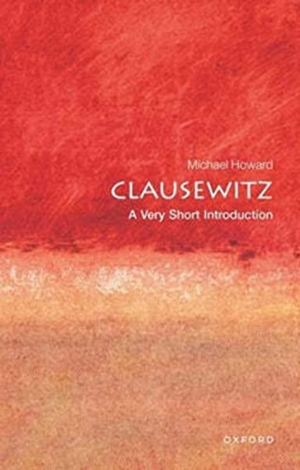 Clausewitz: A Very Short Introduction