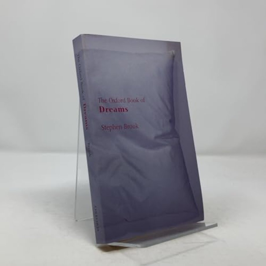 The Oxford Book of Dreams