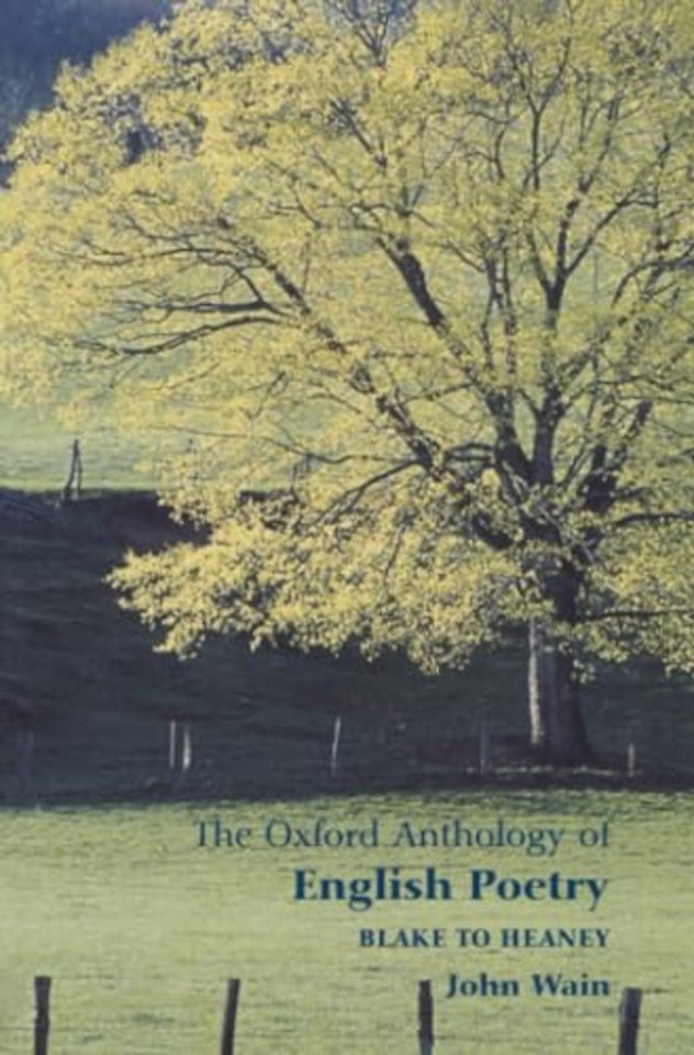The Oxford Anthology of English Poetry Volume II