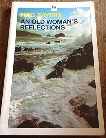 An Old Woman's Reflections
