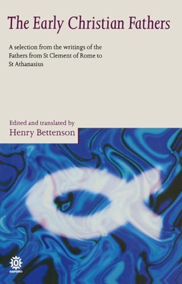 The Early Christian Fathers