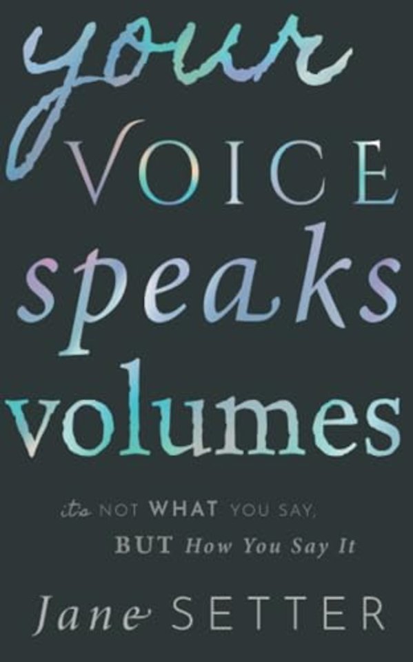 Your Voice Speaks Volumes