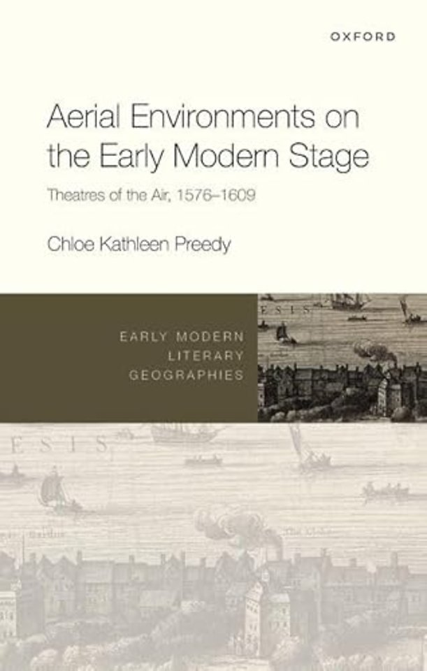 Aerial Environments on the Early Modern Stage