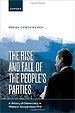 The Rise and Fall of the People's Parties The Rise and Fall of the People's Parties