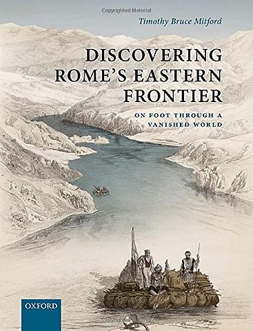 Discovering Rome's Eastern Frontier