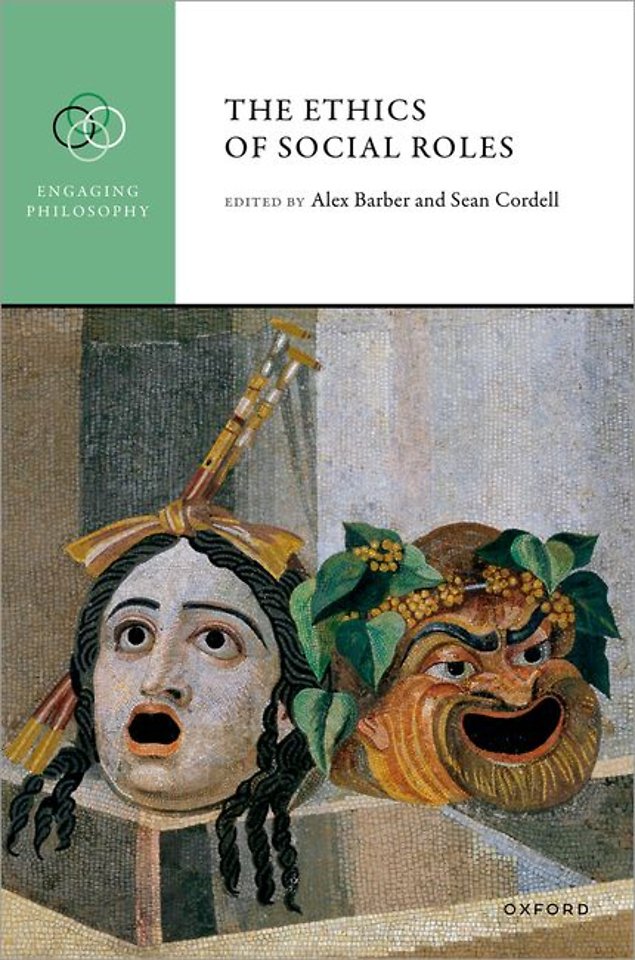 The Ethics of Social Roles