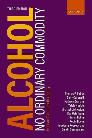 Alcohol: No Ordinary Commodity