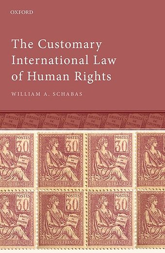 The Customary International Law of Human Rights