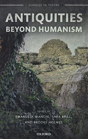 Antiquities Beyond Humanism