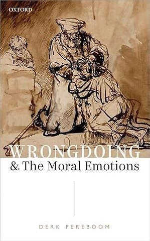 Wrongdoing and the Moral Emotions